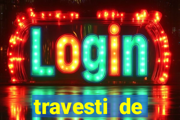 travesti de programa de salvador bahia